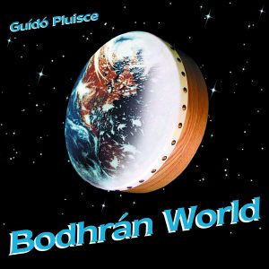 Guídó Pluisce / Guido Plüschke - Bodhrán World