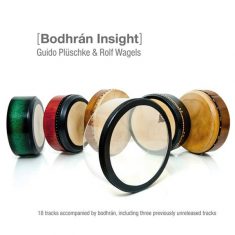 Guido Plüschke & Rolf Wagels - Bodhrán Insight