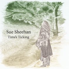 Sue Sheehan - Time´s Ticking